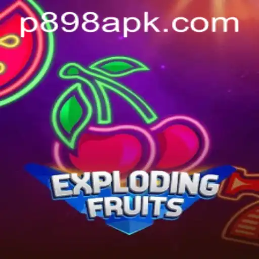 ExplodingFruits: A Captivating Gaming Experience with P898.COM