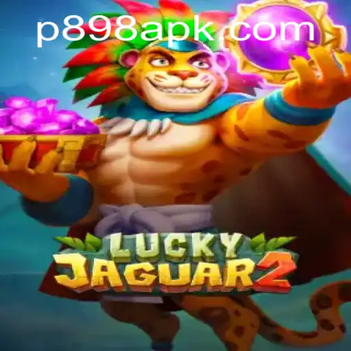 Exploring the Thrills of Luckyjaguar2: A Deep Dive into the Game at P898.COM