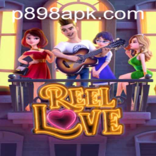 Discover the Enchanting World of ReelLove